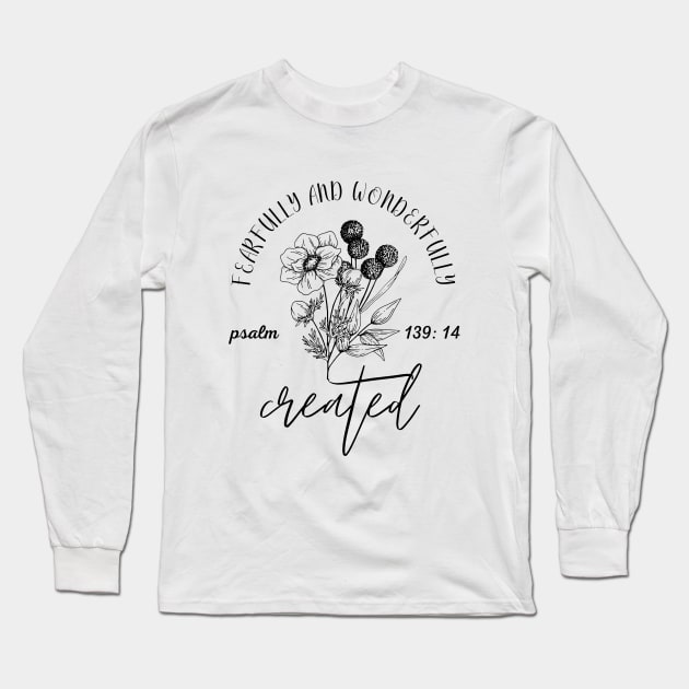 fearfully and wonderfully created Long Sleeve T-Shirt by Brotherintheeast